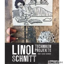 Linolschnitt - Techniken Und Projekte